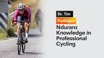 Dr. Tim Podlogar a znalosti Nduranz v profesionální cyklistice